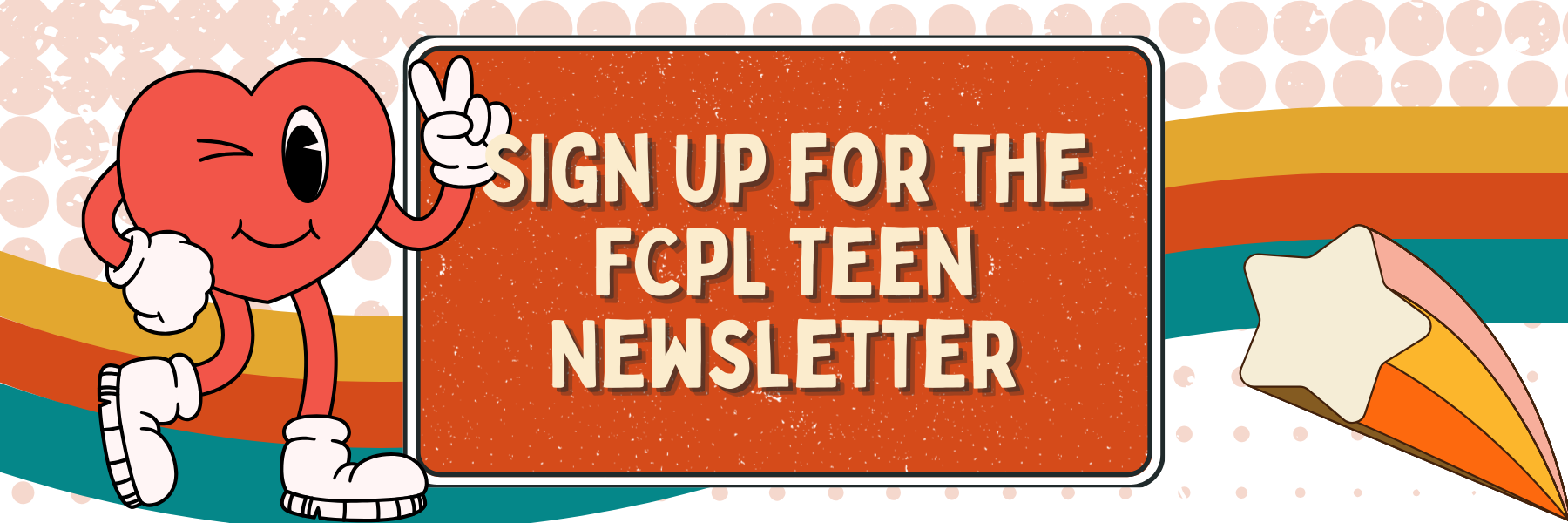 Sign-up for our new teen newsletter